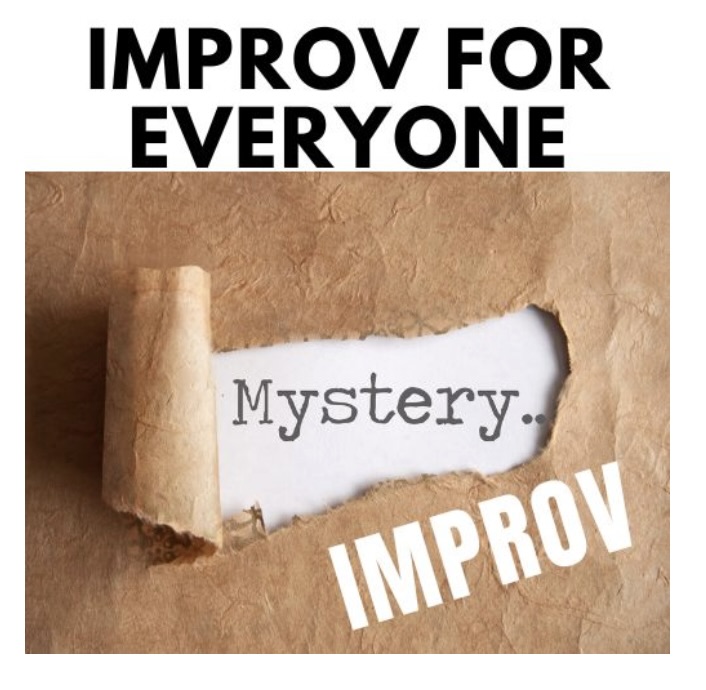Mystery Improv